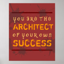 You Make Your Own Success Poster