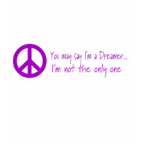 You May Say I'm a Dreamer
