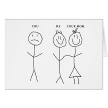 You Me Your Mum Card