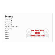 You Mess With Darts You Mess With Me Business Card Templates