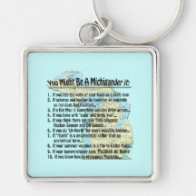 You Might Be A Michigander if: Key Chain