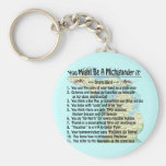 You Might Be A Michigander If: keychains