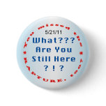 "You missed the rapture..." buttons