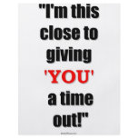 You Need A Time Out Full Color Flyer