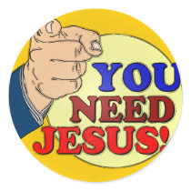 You Need Jesus!