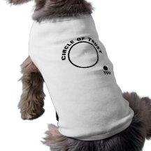 You Outside the Circle of Trust Dog T-shirt