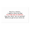 You Park Like An Asshole. business cards
