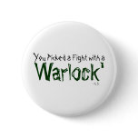 'You picked a fight with a WARLOCK' buttons