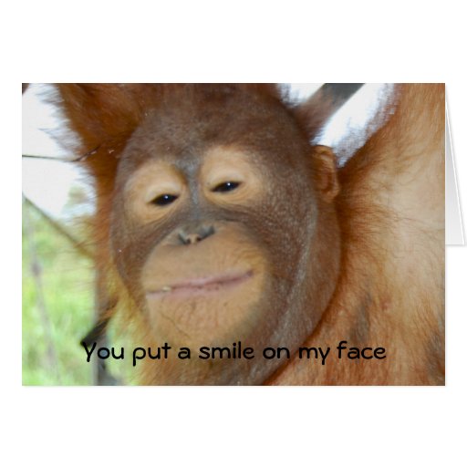You Put a Smile on My Face | Zazzle