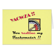 You redline my tach Z Cards