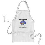 You Said You Wanted To Pick My Brain (Anatomy) aprons