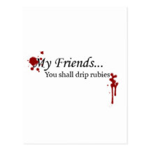 You Shall Drip Rubies Post Cards