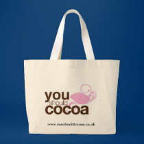 You Should Cocoa bags