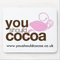 You Should Cocoa mousepads