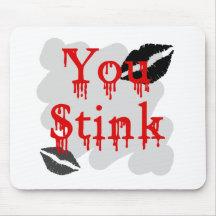 you stink mousepad