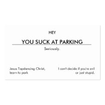 You suck at parking. (clean customisable version)