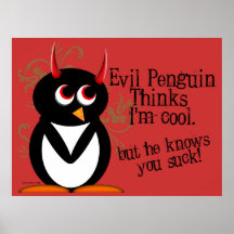 You Suck! Penguin Poster