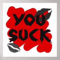 you suck print