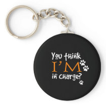 You Think I'm In Charge?