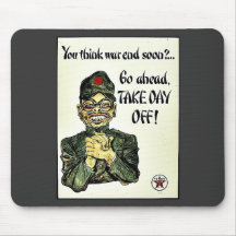 You Think War End Soon? Mousepads