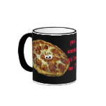 'you wanna piz'za me?' humourous parody Mug