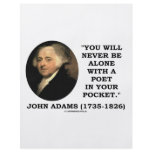 You Will Never Be Alone With A Poet In Your Pocket flyers
