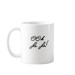 You Won't Find Ordinary Here, Dahling! Mugs