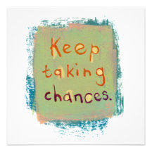 Young at heart take chance stay open fun art words invitation