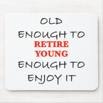 Young Enough to Retire