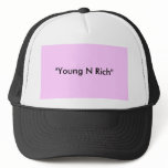 "Young N Rich" hats