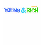 YOUNG & RICH t-shirts