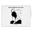 Young Woman Or Old Lady? (Optical Illusion) cards
