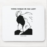 Young Woman Or Old Lady? (Optical Illusion) mousepads