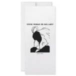 Young Woman Or Old Lady? (Optical Illusion) rack cards
