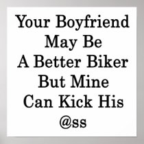 Your Boyfriend May Be A Better Biker But Mine Can