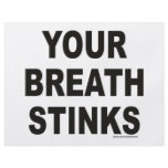 YOUR BREATH STINKS T-SHIRTS AND GIFTS flyers