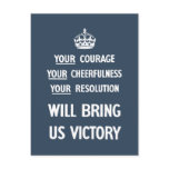 Your Courage Your Cheerfulness Your Resolution postcards