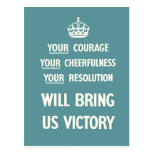 Your Courage Your Cheerfulness Your Resolution Postcards