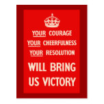 Your courage Your Cheerfulness Your Resolution Post Cards