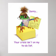 Your Crisis Poster Print