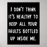 Your Faults Funny Poster