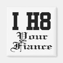 your fiance magnet