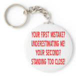 Your First and Second Mistakes Key Chains