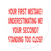 Your First and Second Mistakes Round Sticker