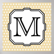 Your Letter. Custom Monogram. Beige Polka Dot. Poster