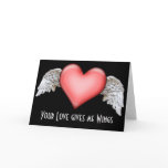 Your Love gives me Wings Card