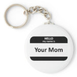 Your Mum Nametag