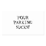 YOUR PARKING SUCKS! business cards