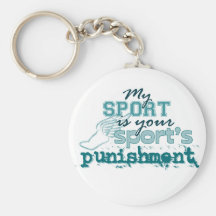 Your sport's punishment (teal) keychain