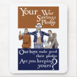 Your War Savings Pledge -- WW1 mousepads